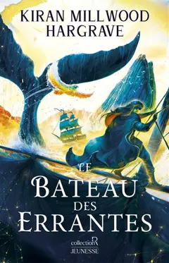 Le Géomancien, tome 3 : Le bateau des errantes, couverture