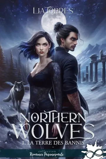 La Terre des Bannis : Northern Wolves, T1