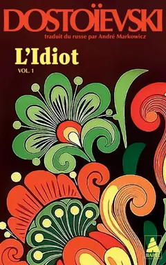 L'idiot, tome 1 : Livres I et II, couverture