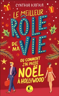 Le meilleur rôle de ma vie ou Comment j'ai passé Noël à Hollywood, couverture
