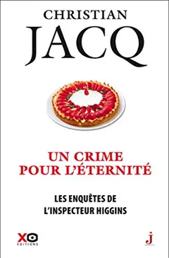 Les enquêtes de l'inspecteur Higgins, tome 33 : Un crime pour l'éternité