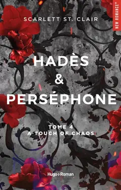 Hadès & Perséphone, tome 4 : A touch of chaos