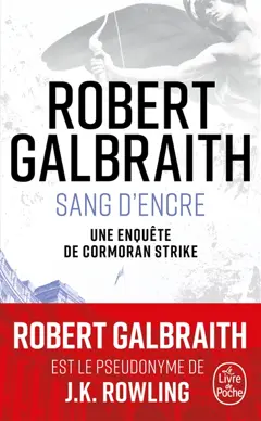 Une enquête de Cormoran Strike. Sang d'encre, couverture