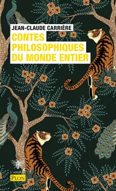 Le cercle des menteurs : contes philosophiques du monde entier, tome 2 : Contes philosophiques du monde entier