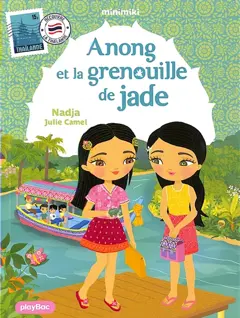 Minimiki, tome 37 : Anong et la grenouille de jade, couverture
