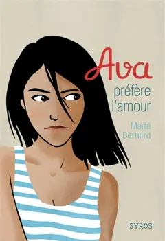 Ava, tome 4 : Ava préfère l'amour