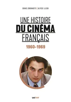 Une histoire du cinéma français, tome 4 : 1960-1969, couverture