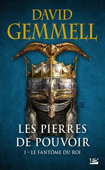 Les pierres de pouvoir. Vol. 1. Le fantôme du roi