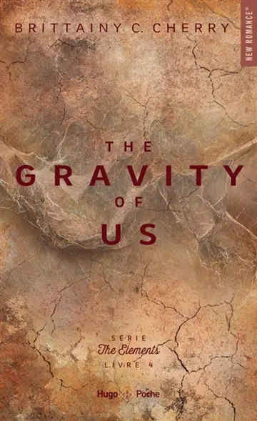 The elements. Vol. 4. The gravity of us