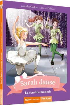 Sarah danse, tome 5 : La comédie musicale