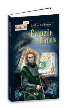 Le chant des abysses, tome 2 : L'évangile des parfaits, couverture