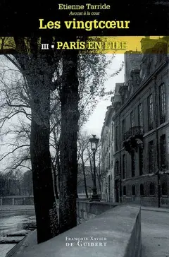 Les Vingtcoeur, tome 3 : Paris en l'île