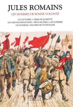 Les hommes de bonne volonté, tome 1