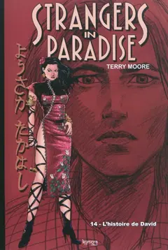 Strangers in paradise, tome 14 : L'histoire de David