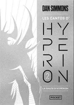 Les cantos d'Hypérion, tome 2 : La chute d'Hypérion : intégrale, couverture