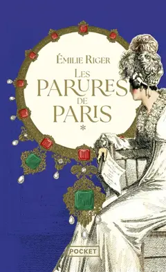 Les parures de Paris, tome 1, couverture