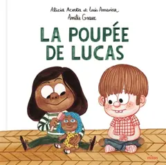 La poupée de Lucas