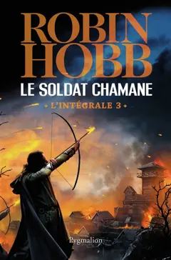 Le soldat chamane : l'intégrale, tome 3