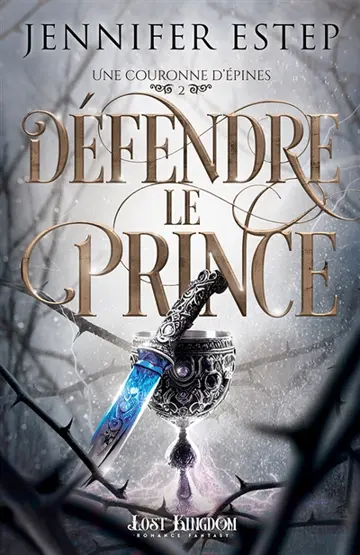 Défendre le prince : Une couronne d'épines 2