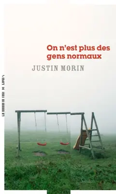 On n'est plus des gens normaux, couverture