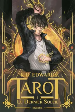 Tarot, tome 1 : Le dernier soleil