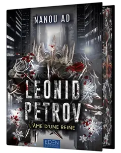 Leonid Petrov, tome 2 : L'âme d'une reine