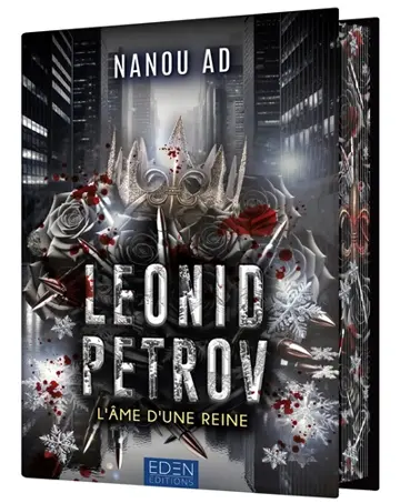 Leonid Petrov. Vol. 2. L'âme d'une reine