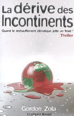 La dérive des incontinents : quand le rechauffement climatique jette un froid !