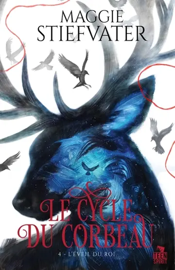 L'Eveil du roi : Le cycle du corbeau, T4