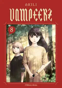 Vampeerz, tome 8
