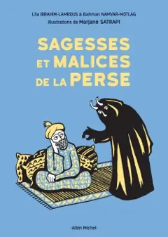 Sagesses et malices de la Perse
