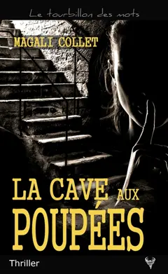 La cave aux poupées : thriller, couverture