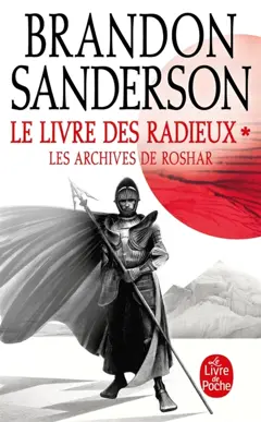 Les archives de Roshar, tome 2 : Le livre des radieux. Vol. 1