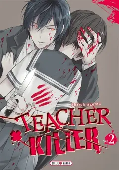 Teacher killer, tome 2