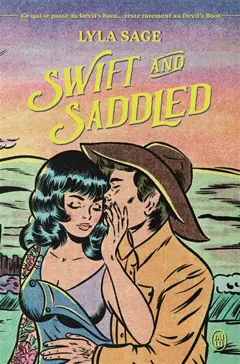 Rebel blue ranch, tome 2 : Swift and saddled, couverture