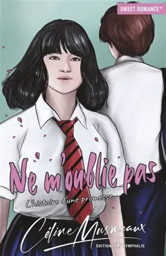 Ne m'oublie pas : l'histoire d'une promesse, couverture