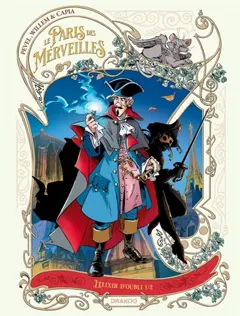 Le Paris des merveilles, tome 3 : -1. L'élixir d'oubli, couverture