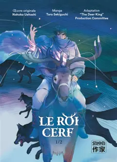 Le roi cerf, tome 1