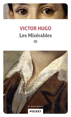 Les misérables, tome 3