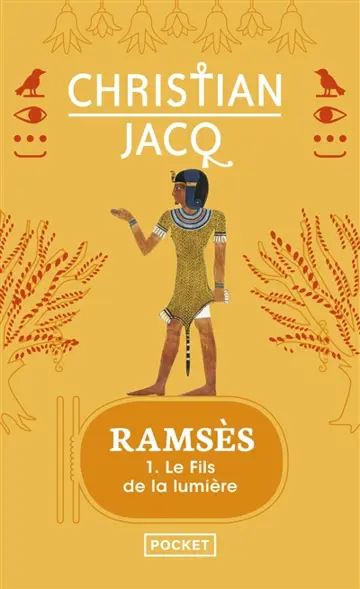 Ramsès. Vol. 1. Le fils de la lumière