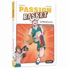 Passion basket, tome 4 : Le film de sa vie, couverture
