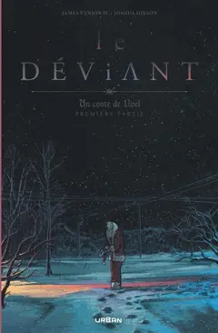 Le déviant : un conte de Noël, tome 1, couverture