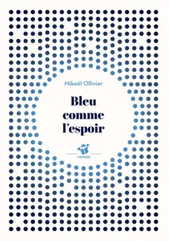 Bleu comme l'espoir