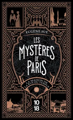 Les mystères de Paris, tome 2 : La maison de la rue du Temple