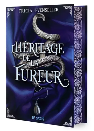 L'héritage de la fureur. Vol. 1. De rage et de fureur