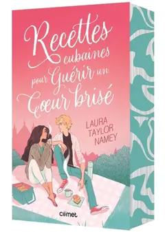 Recettes cubaines pour guérir un cœur brisé, couverture