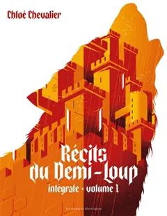 Récits du Demi-Loup : intégrale, tome 1, couverture