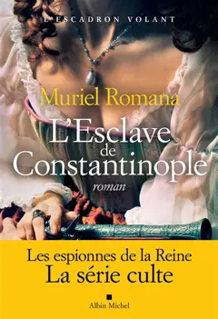 L'escadron volant, tome 3 : L'esclave de Constantinople, couverture