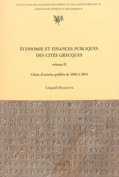 Economie et finances publiques des cités grecques, tome 2 : Choix d'articles publiés de 2002 à 2014