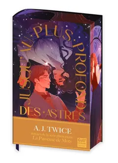 Jusqu'au plus profond des astres